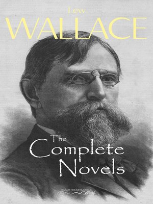 cover image of The Complete Novels of Lew Wallace